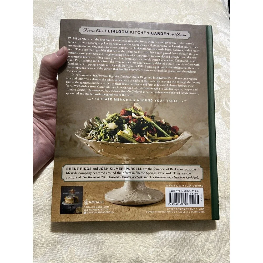 Beekman 1802 Heirloom Vegetable Cookbook : 100 Delicious Heritage Recipes...